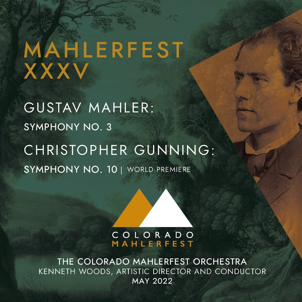 Mahler Symphony No. 3 and Gunning Symphony No. 10 (Double Disc)