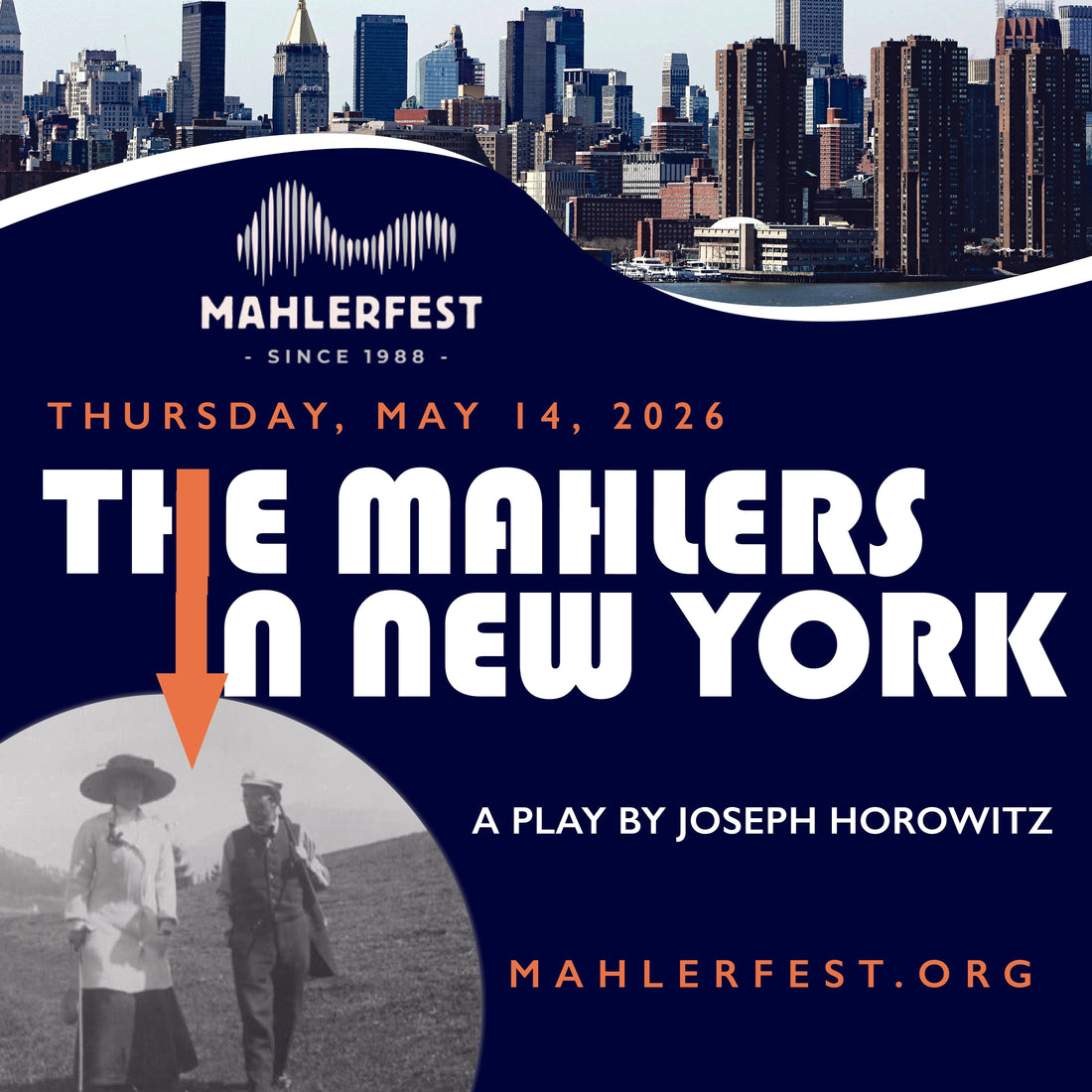 Play: The Mahlers in New York - Mahlerfest