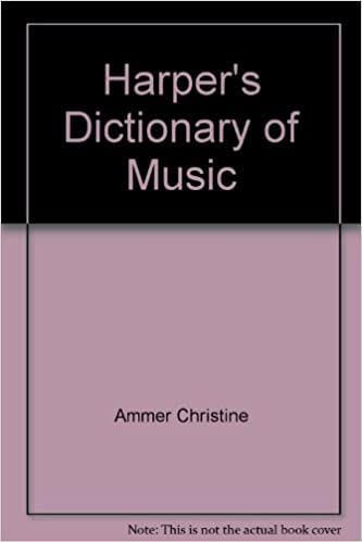 Harpers’s Dictionary of Music
