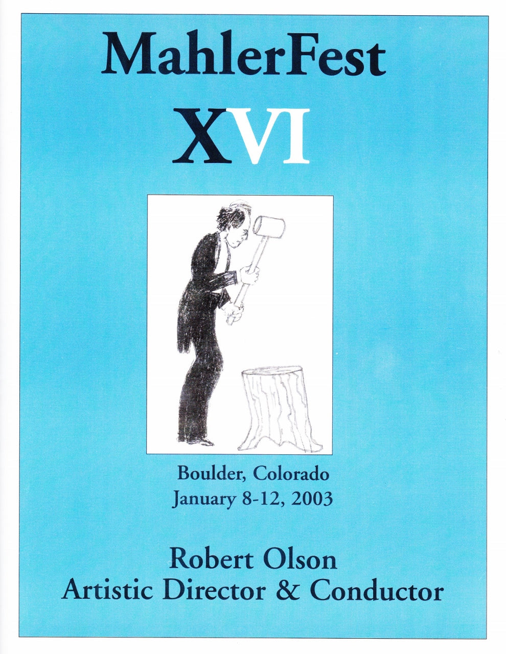 MahlerFest XVI – 2003