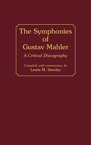 Mahler – The Symphonies