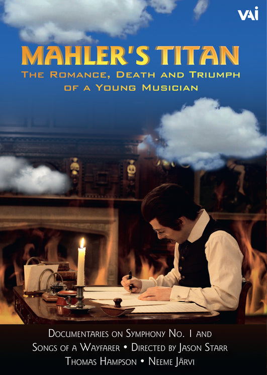 MAHLER’S TITAN – The Romance, Death and Triumph of a Young Musician