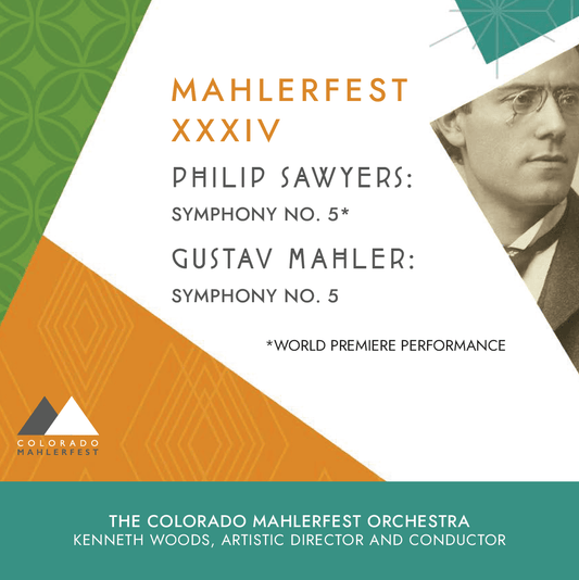 Gustav Mahler and Philip Sawyers – Fifth Symphonies, 2021 (Double Disc) - Mahlerfest