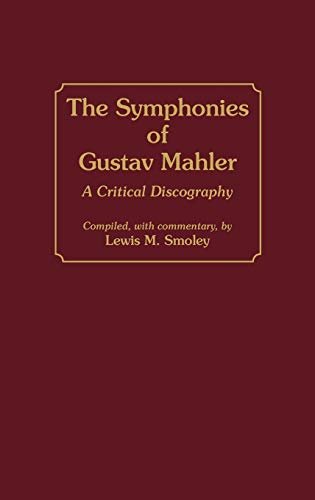 Mahler – The Symphonies - Mahlerfest