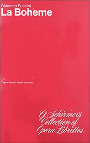 Puccini: La Boheme – Libretto - Mahlerfest