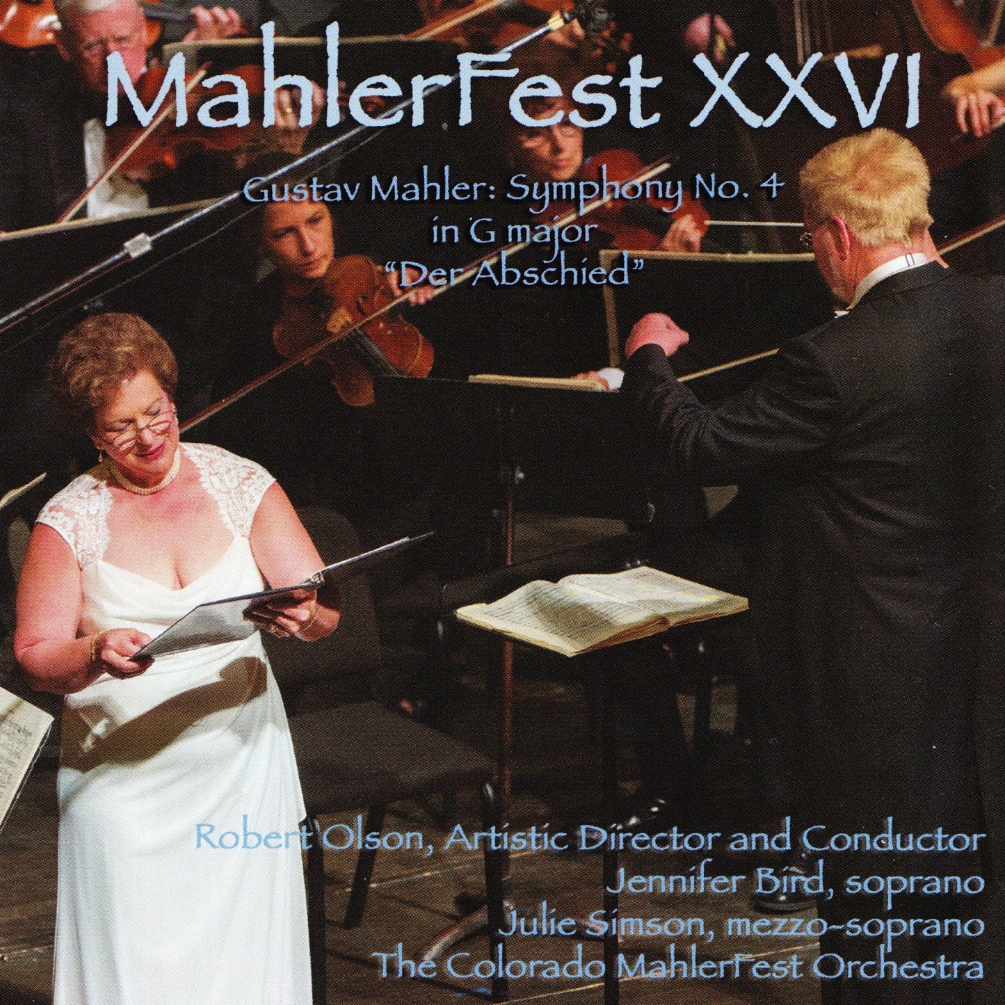 Symphony No. 4 - Mahlerfest