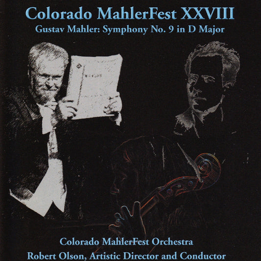 Symphony No. 9 - Mahlerfest