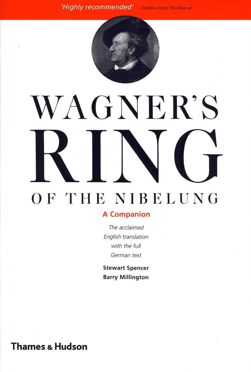 Wagner’s Ring - Spencer/Milington - Mahlerfest