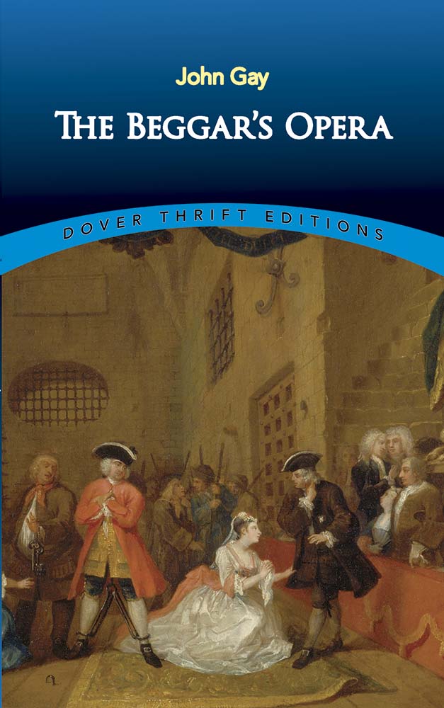Gay – Beggar’s Opera, Libretto & Song Score