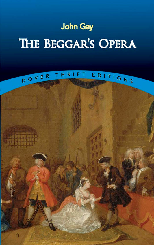 Gay – Beggar’s Opera, Libretto & Song Score